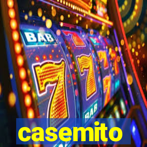 casemito