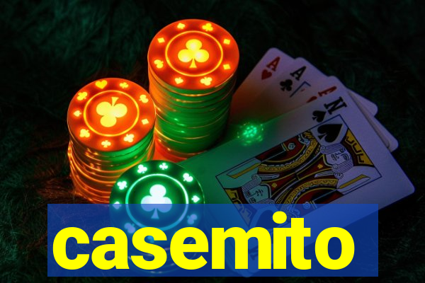 casemito