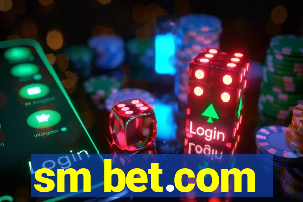 sm bet.com