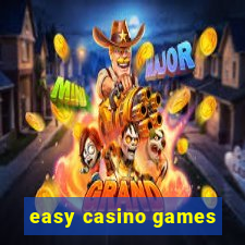 easy casino games