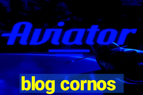 blog cornos