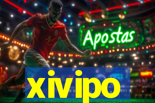 xivipo