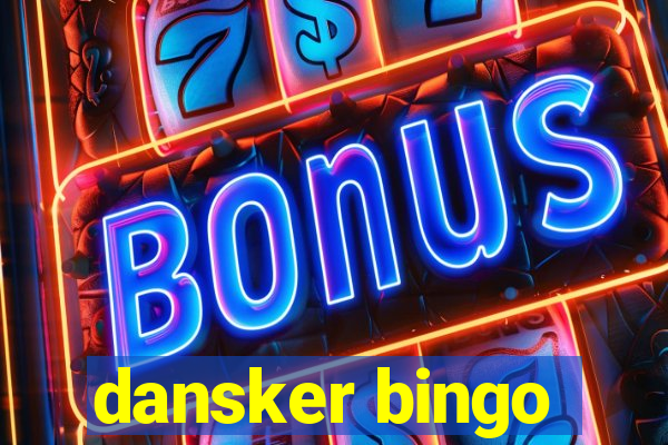 dansker bingo