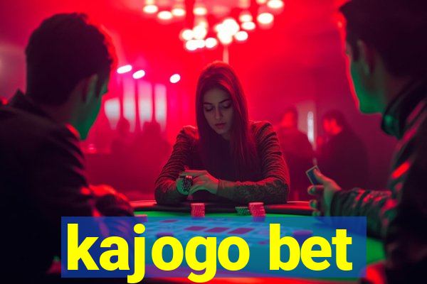 kajogo bet