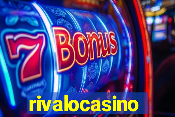 rivalocasino