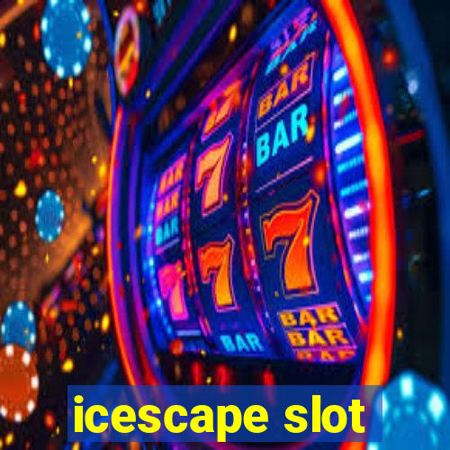 icescape slot