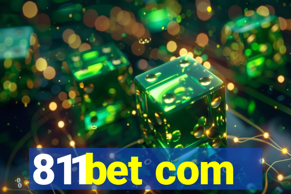 811bet com