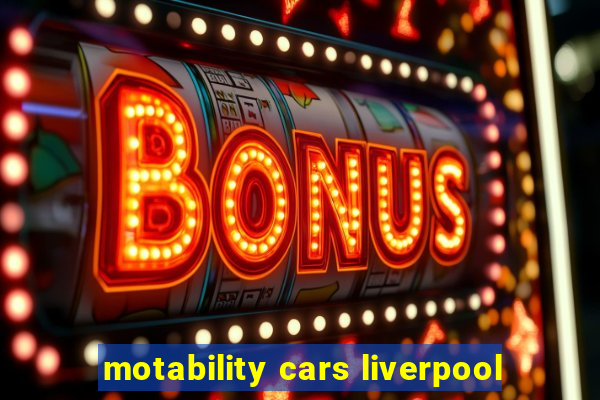 motability cars liverpool