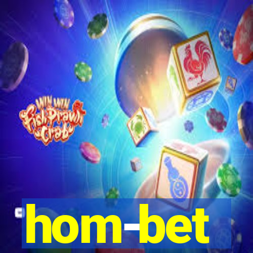 hom-bet