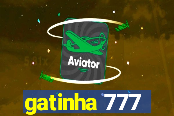 gatinha 777