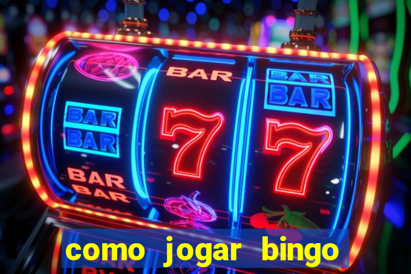 como jogar bingo 90 bolas