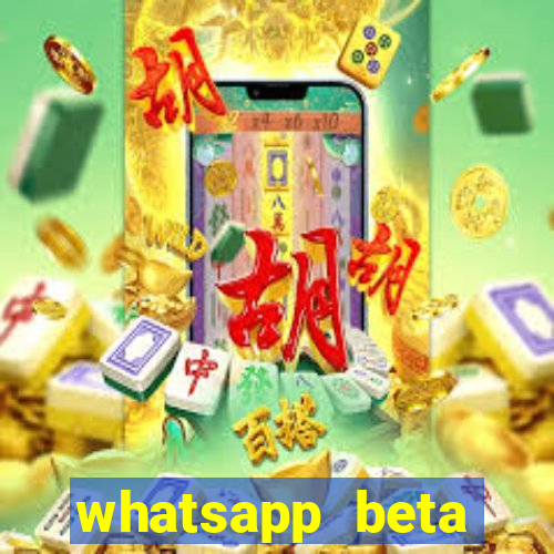 whatsapp beta 3.3.10 baixar