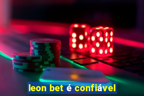 leon bet é confiável