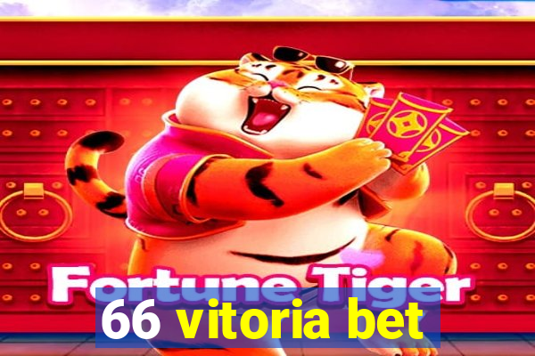 66 vitoria bet