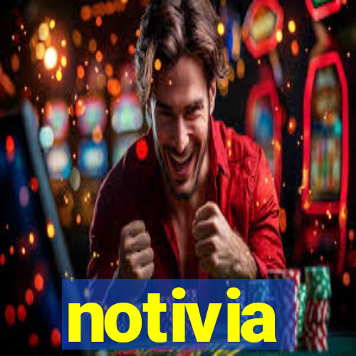 notivia