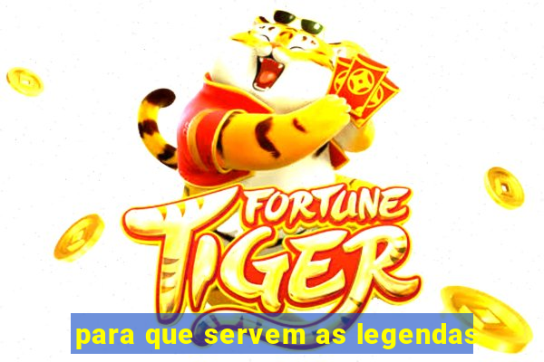 para que servem as legendas