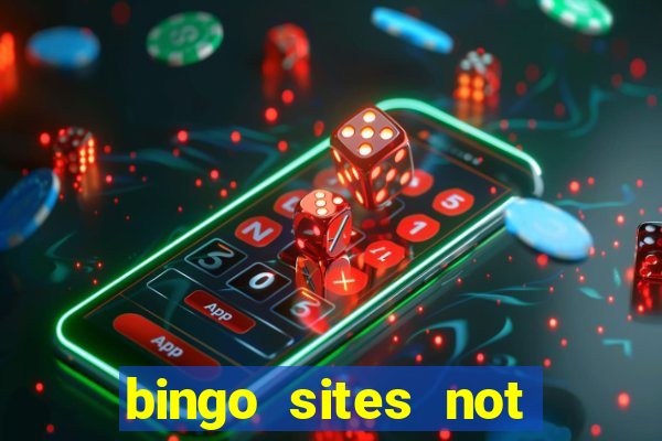 bingo sites not blocked by gamstop