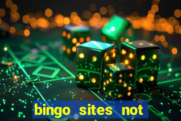 bingo sites not blocked by gamstop