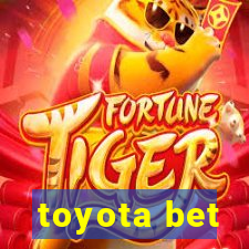 toyota bet