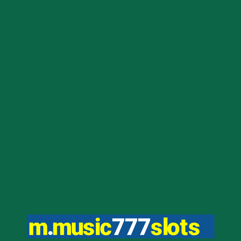 m.music777slots