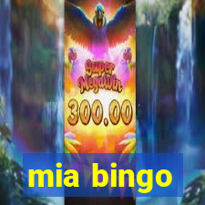 mia bingo