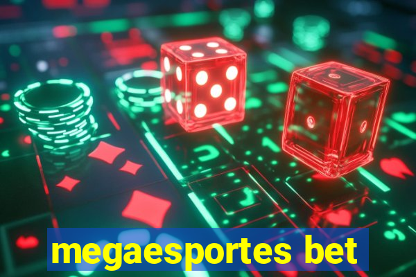 megaesportes bet