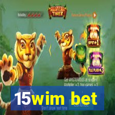 15wim bet