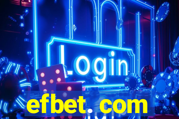 efbet. com