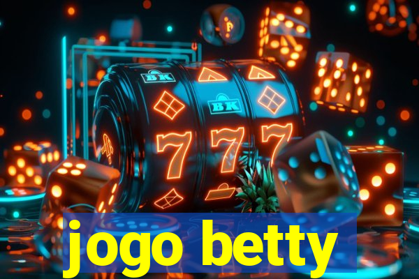 jogo betty