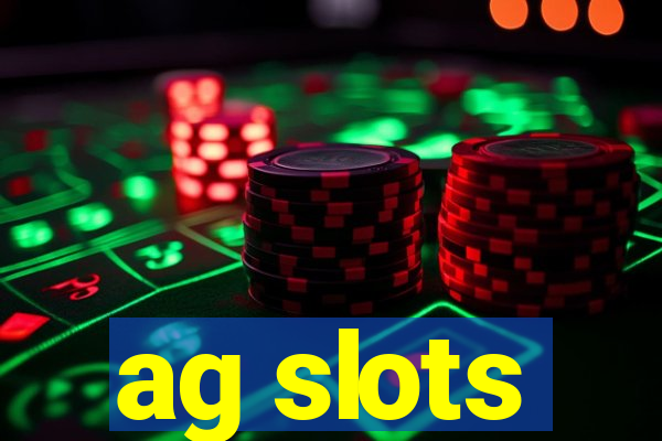 ag slots