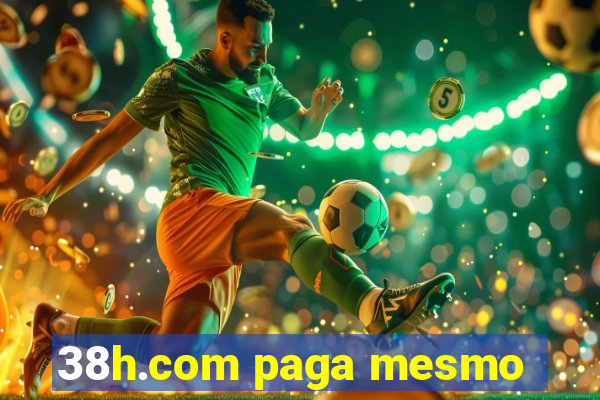 38h.com paga mesmo