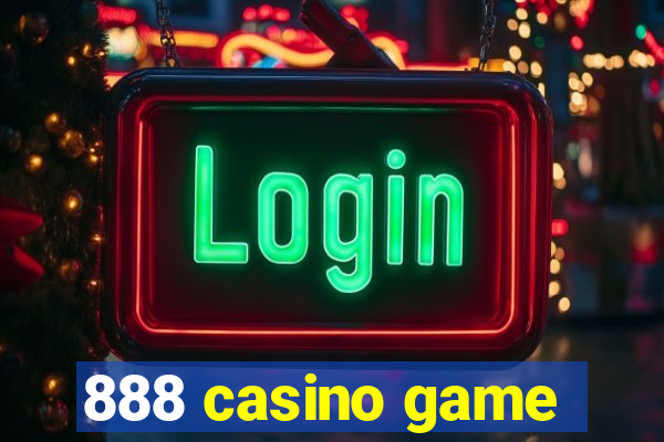 888 casino game