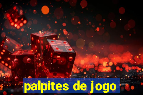 palpites de jogo