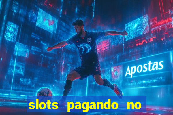 slots pagando no cadastro sem depósito