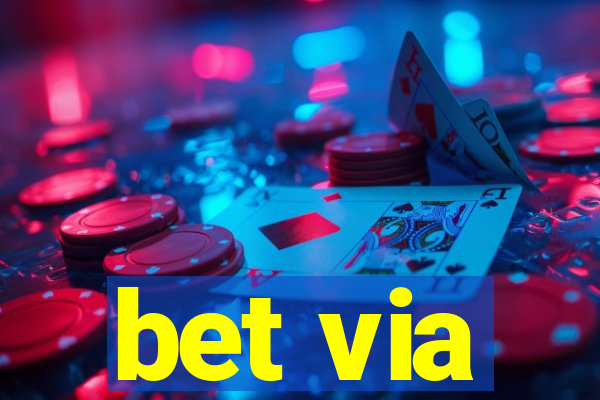 bet via