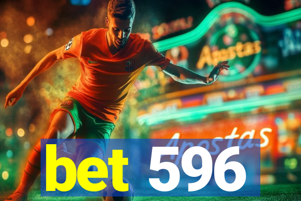 bet 596