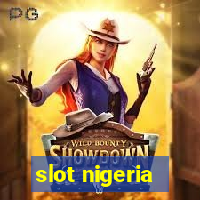 slot nigeria