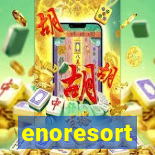 enoresort