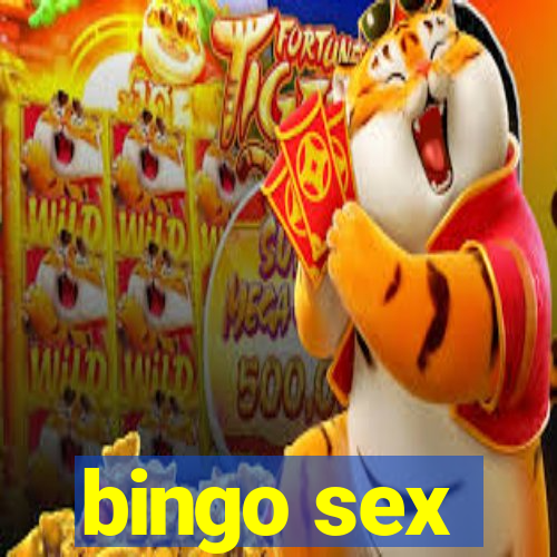 bingo sex