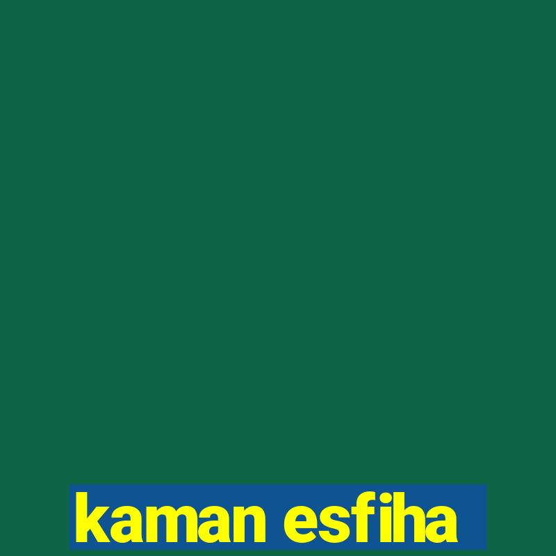 kaman esfiha