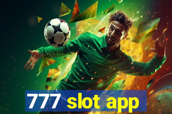 777 slot app