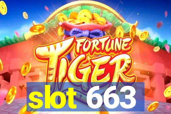 slot 663