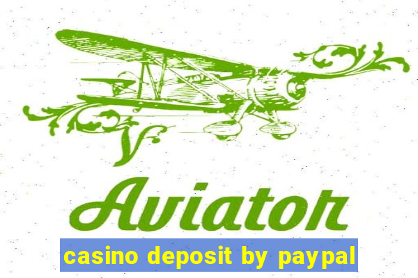 casino deposit by paypal