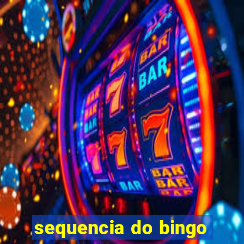 sequencia do bingo