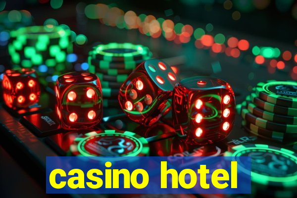 casino hotel