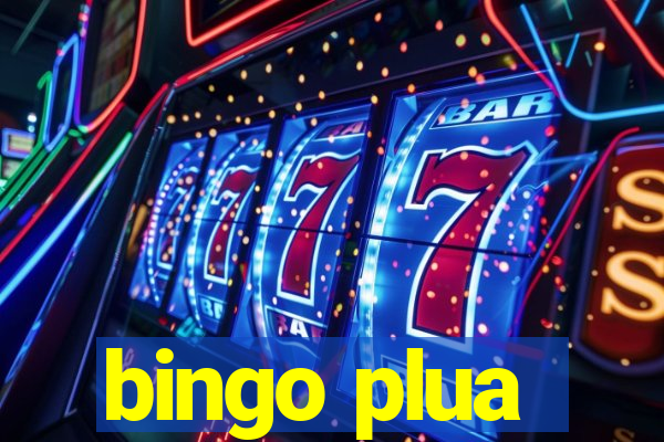 bingo plua