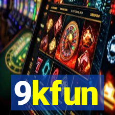 9kfun