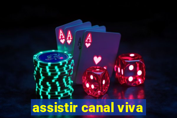 assistir canal viva