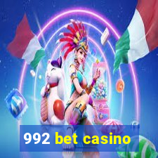 992 bet casino