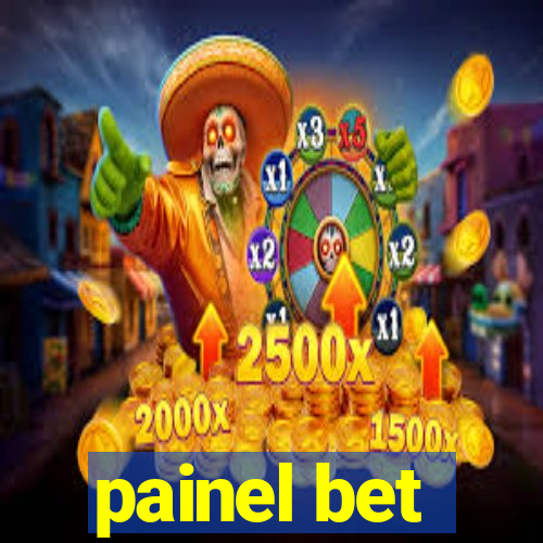 painel bet